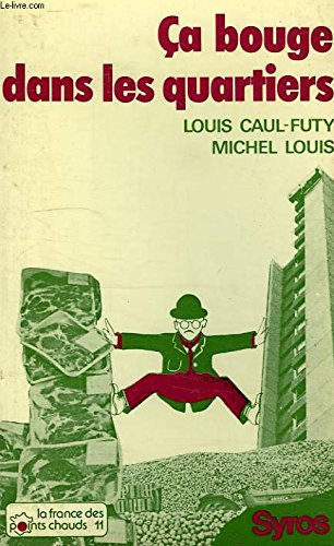 Ça bouge dans les quartiers