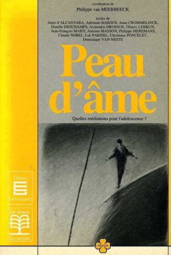 Peau d'âme : quelles médiations pour l'adolescence ?