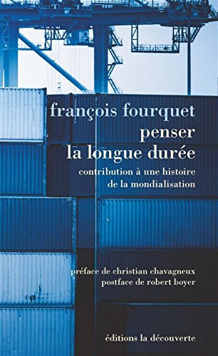 Penser la longue durée : contribution à une histoire de la mondialisation. Le rapport international 