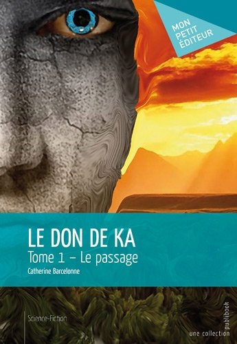 le don de ka - tome 1