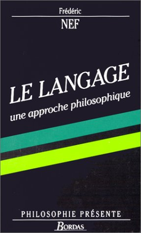 Le Langage : une approche philosophique