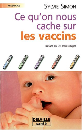 Ce qu'on nous cache sur les vaccins