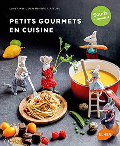 Petits gourmets en cuisine : souris marmitons