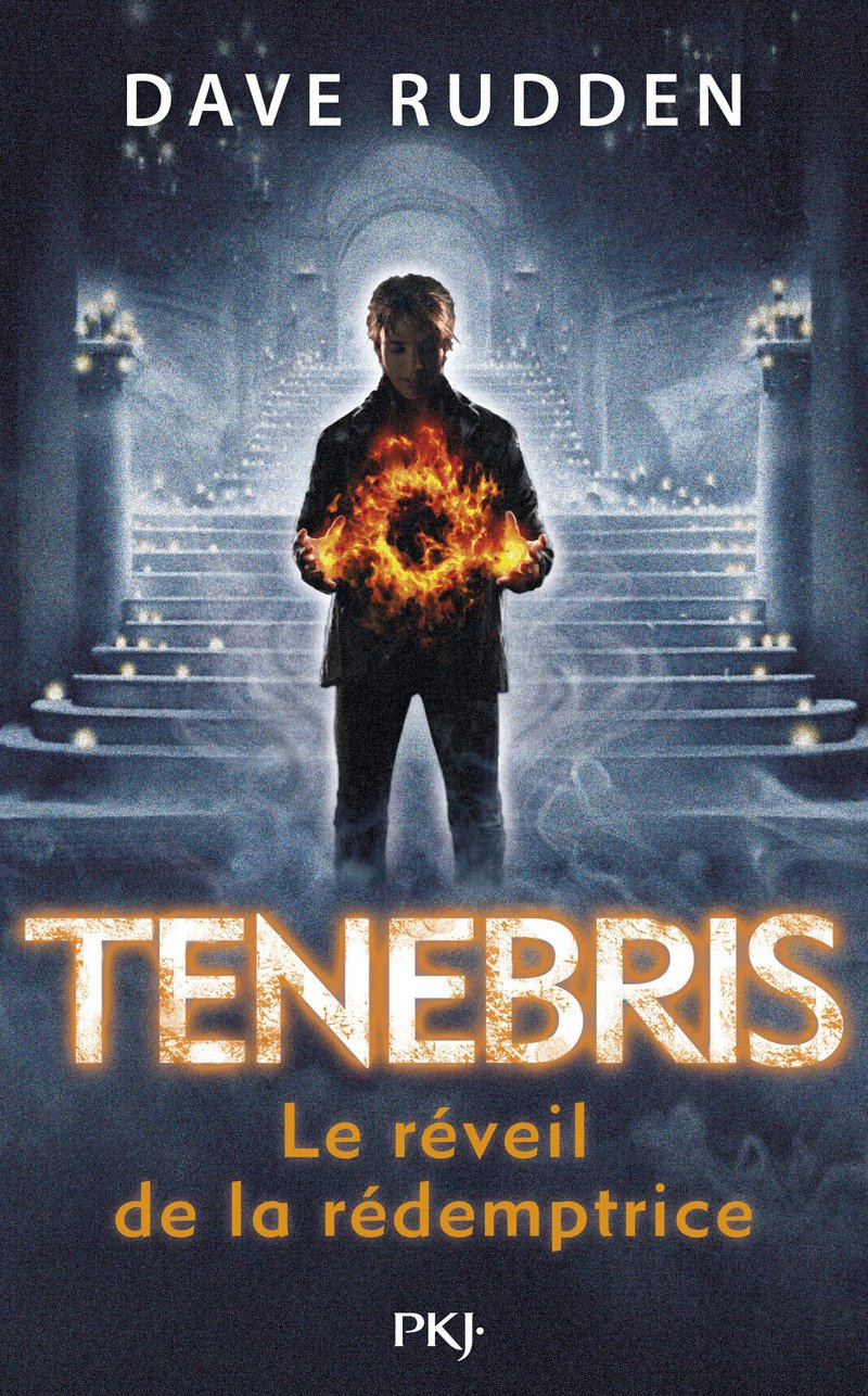 Tenebris. Vol. 2. Le réveil de la rédemptrice