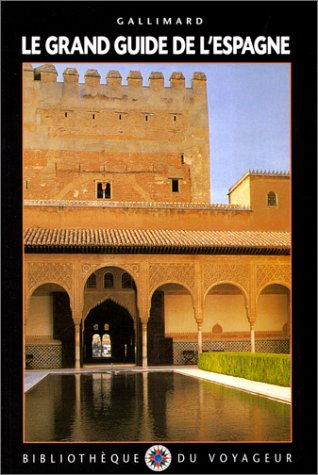 le grand guide de l'espagne 2000