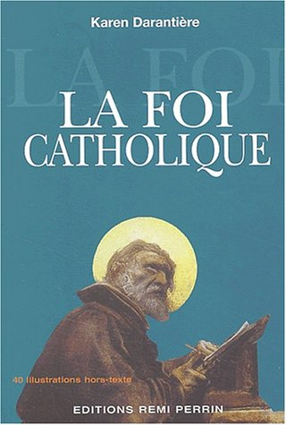 La foi catholique