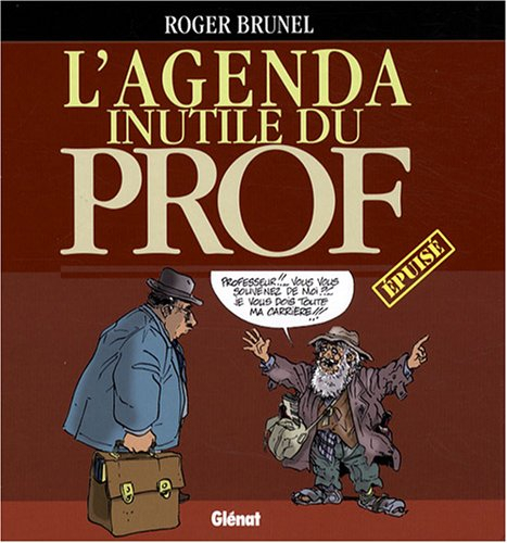 L'agenda inutile du prof... épuisé !
