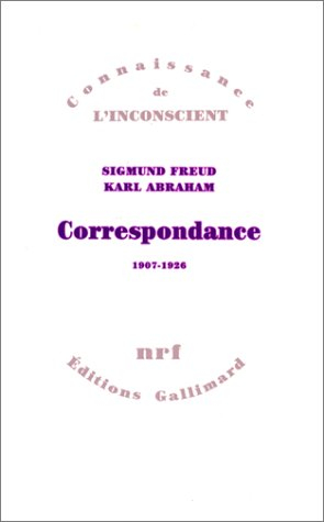 correspondance freud - abraham, 1907-1926