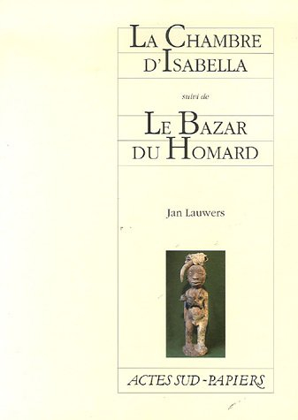 La chambre d'Isabella. Le bazar du homard