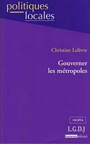 Gouverner les métropoles