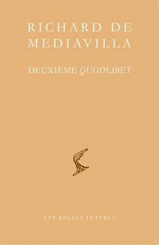 Quodlibet. Deuxième quodlibet