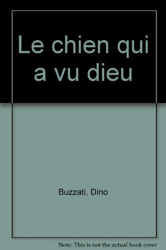 Le chien qui a vu Dieu