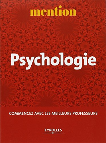 Psychologie : commencez avec les meilleurs professeurs