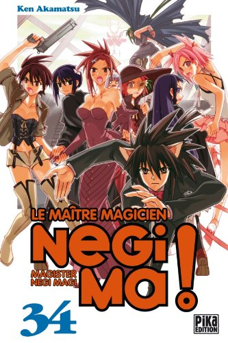 Le maître magicien Negima !. Vol. 34