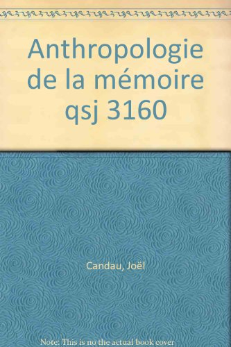 Anthropologie de la mémoire