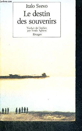 Le destin des souvenirs : et autres nouvelles