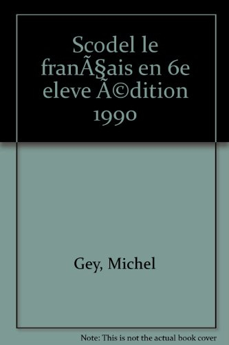 Le français en 6e : lecture active, grammaire, expression