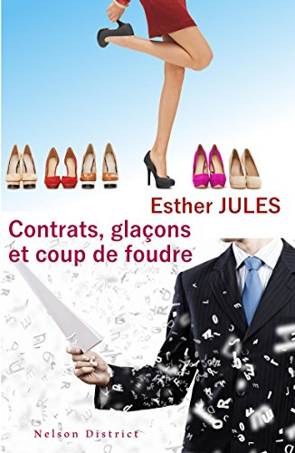 contrats, glacons et coup de foudre