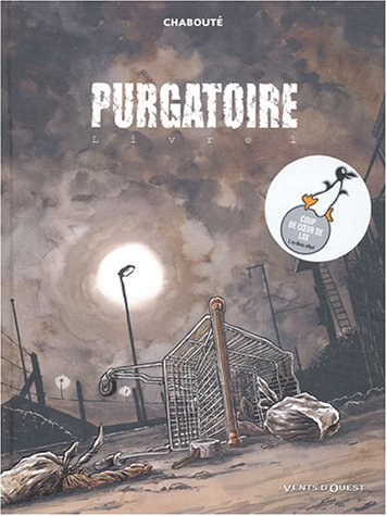 Purgatoire. Vol. 1