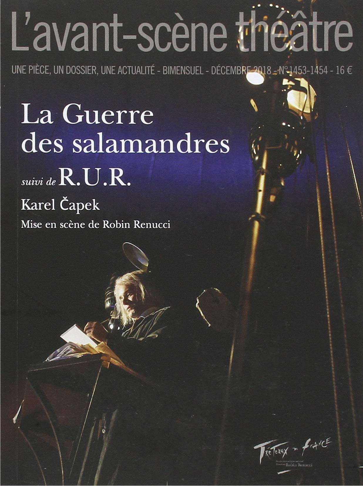 Avant-scène théâtre (L'), n° 1453-1454. La guerre des salamandres