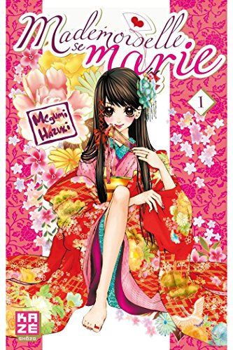 Mademoiselle se marie. Vol. 1