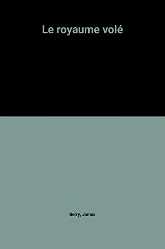 le royaume volé
