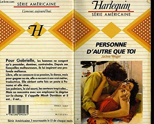 personne d'autre que toi (harlequin)