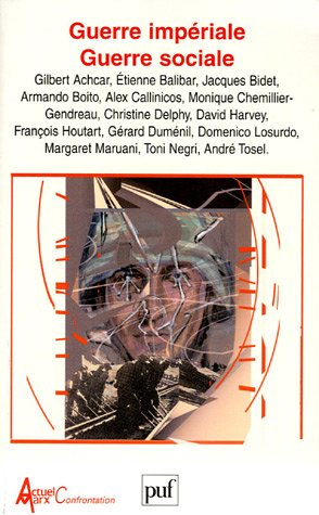 Guerre impériale, guerre sociale