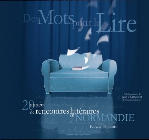 des mots pour le lire