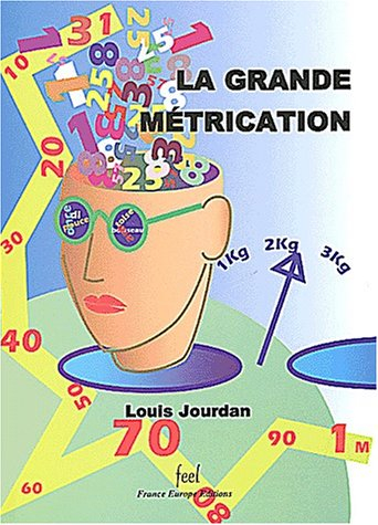 La grande métrication