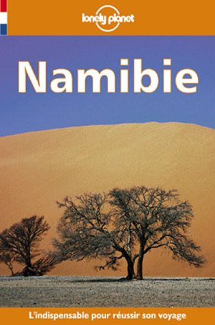 Namibie : guide de voyage