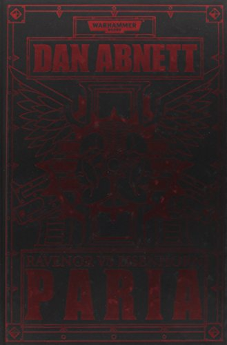 Ravenor vs Eisenhorn : la trilogie Bequin. Vol. 1. Paria