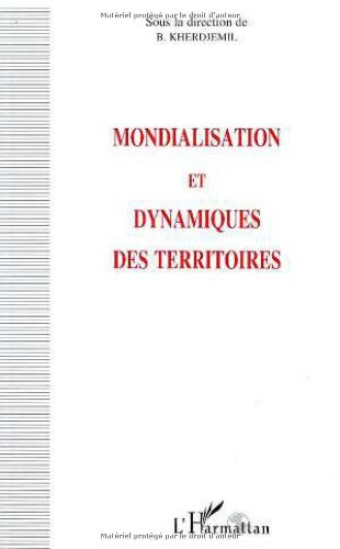 Mondialisation et dynamiques des territoires