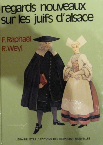 regards nouveaux sur les juifs d'alsace