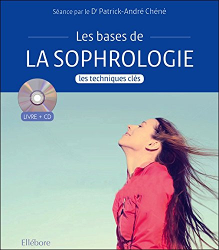 S'initier à la sophrologie : les techniques de base