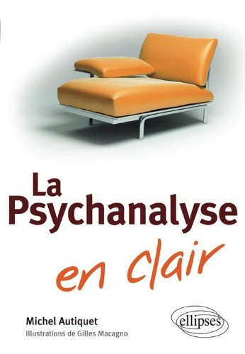 La psychanalyse en clair