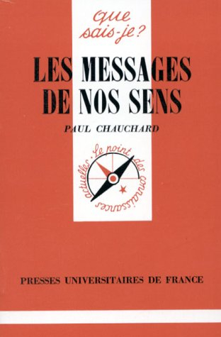 Les Messages de nos sens