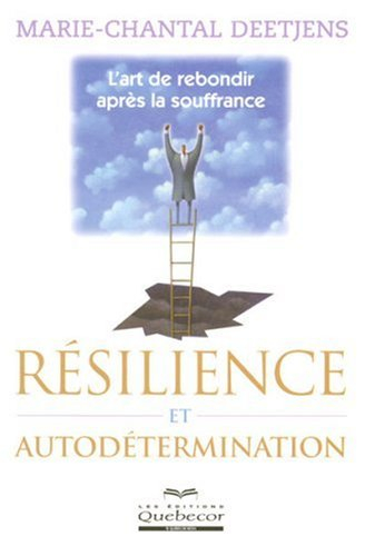 Résilience et autodétermination