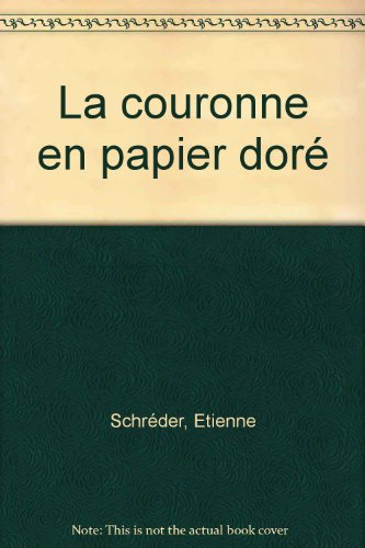 La couronne de papier doré