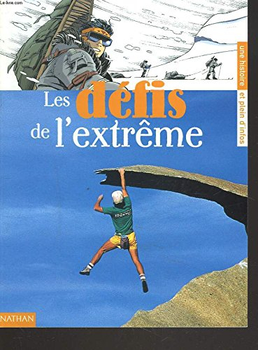 défis de l extrême
