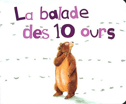La balade des 10 ours