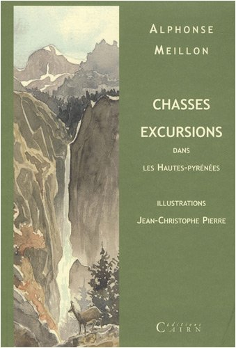 Chasses excursions dans les Hautes-Pyrénées