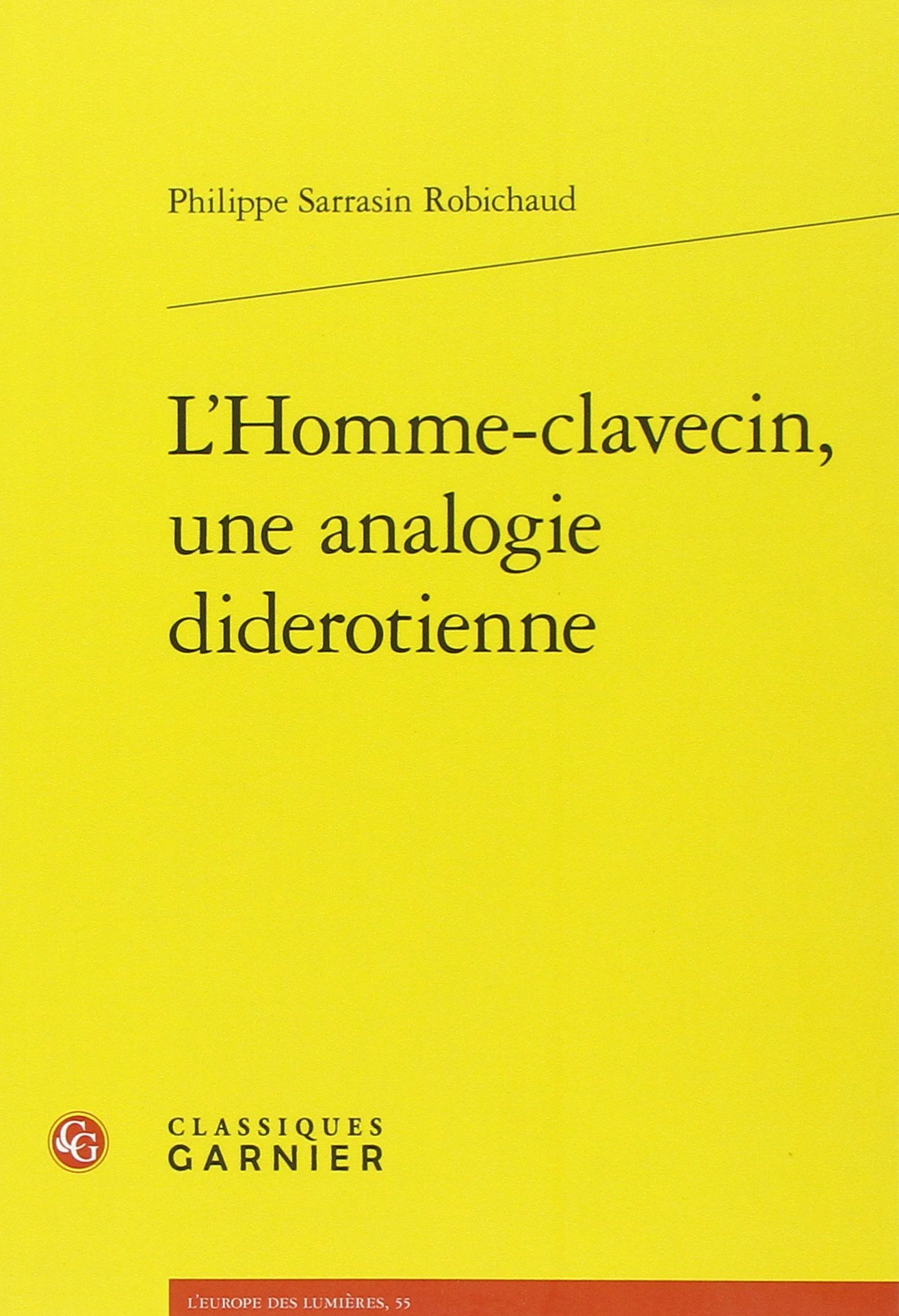 L'homme-clavecin, une analogie diderotienne