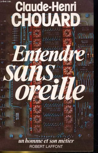 Entendre sans oreille