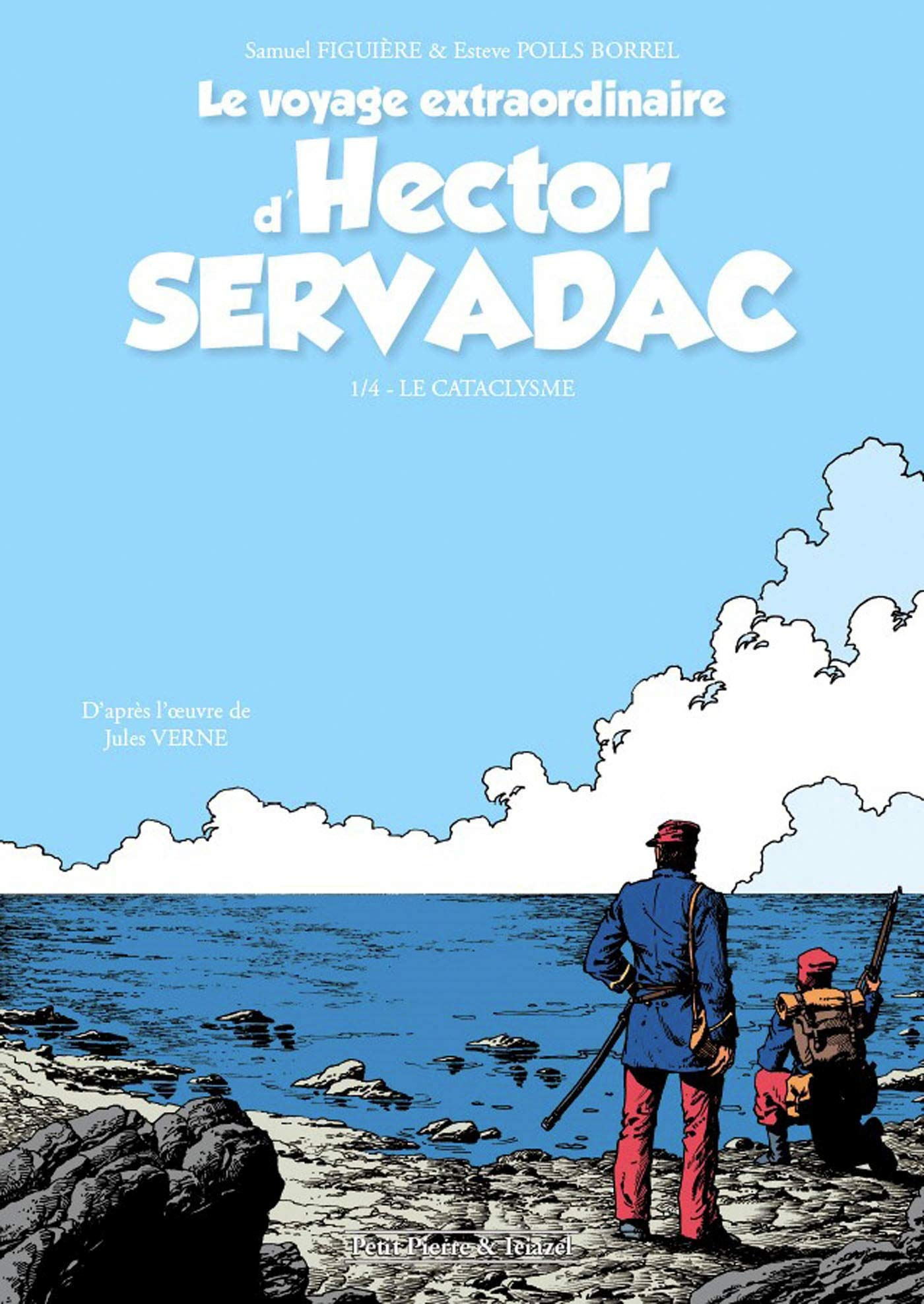Le voyage extraordinaire d'Hector Servadac. Vol. 1. Le cataclysme