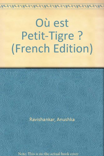 Où est petit tigre ?
