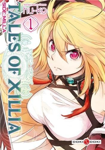 Tales of Xillia : Side, Milla. Vol. 1