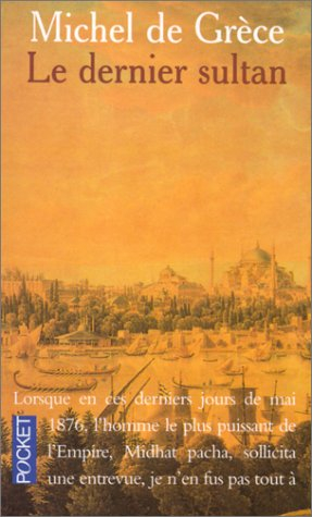 le dernier sultan