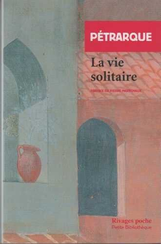 La vie solitaire