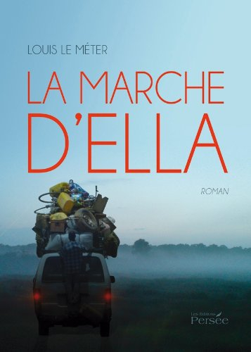 la marche d'ella